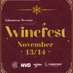 Yukonstruct Presents: Winefest