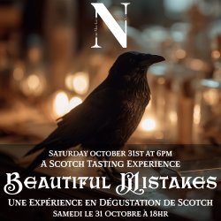 Beautiful Mistakes - A Hallowe'en Scotch Tasting Experience