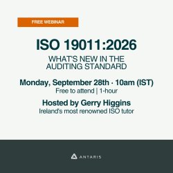 Understanding ISO 19011:2026 with Antaris | What's Changed & Why It Matters