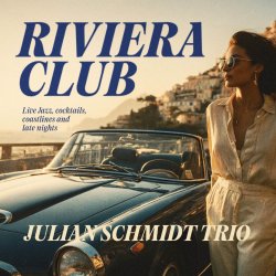 Riviera Club – Julian Smith Trio FRIDAY