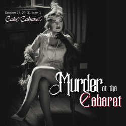 Murder at the Cabaret: A Burlesque Show
