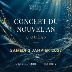 Concert du Nouvel An, L'Océan : samedi 2 janvier 2027 à 20h, Gare du Midi, Biarritz