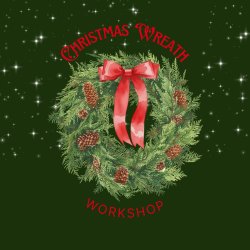 Christmas Wreath Workshop