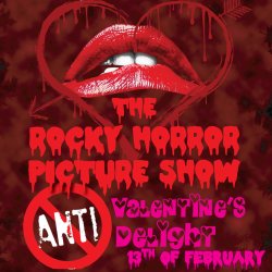 The Rocky Horror Picture Show Anti-Valentines Delight