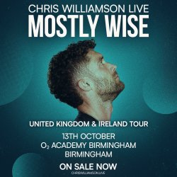 Chris Williamson Live: Mostly Wise | Birmingham