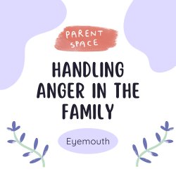 Handling Anger in the Family