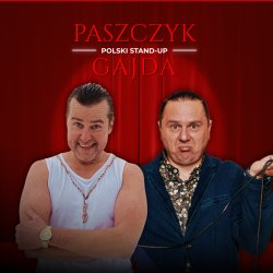 Paszczyk & Gajda Stand-up Dublin