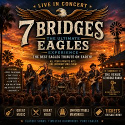 7 Bridges- The Ultimate Eagles Experience
