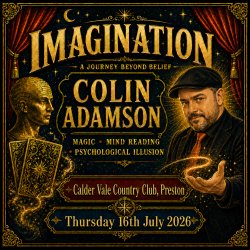 IMAGINATION — Magic, Mind Reading & Psychology Night at Calder Vale Country Club