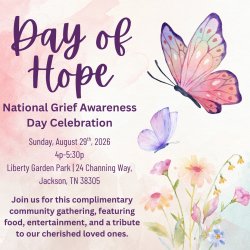 Day of Hope: Grief Awareness Day Celebration