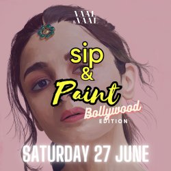 Sip & Paint : Bollywood Edition