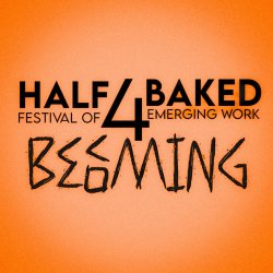 10/29 Half-Baked: The Dark on Fire