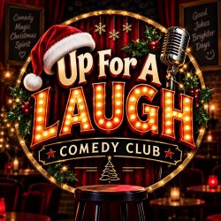 Up for a Laugh Comedy Club - Vol 12