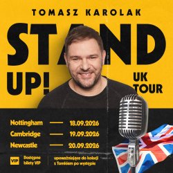 Tomasz Karolak stand-up | Nottingham, Cambridge, Newcastle 2026