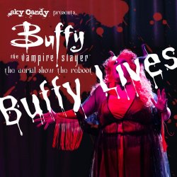 BUFFY LIVES!