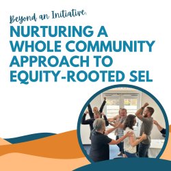Whole Community Approach to SEL - Austin