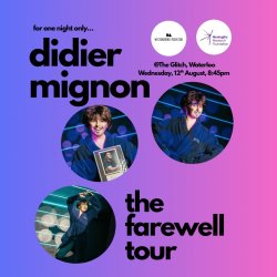 Didier Mignon: The Farewell Tour