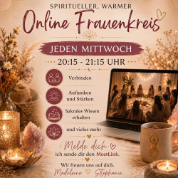 Der wöchentliche ONLINE  Frauenkreis im Gründel