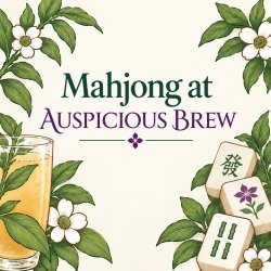 Bird Bam Mahjong at Auspicious Brew