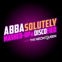 THE NEON QUEEN – THE ULTIMATE ABBA EXPERIENCE ✨🎤