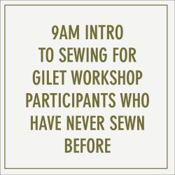 Sewing machine intro before Gilet workshop
