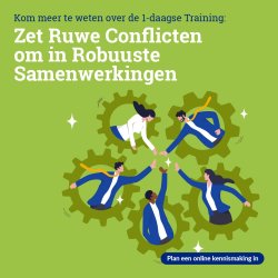 1-daagse In-Company Training: Zet Ruwe Conflicten om in Robuuste Samenwerkingen