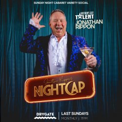 Nightcap - Live Comedy Cabaret Variety Show