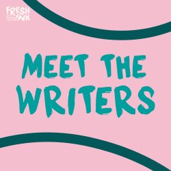 Meet the Writers