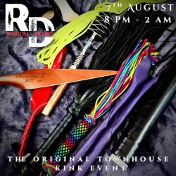 Radical Desire at Townhouse - The Original Townhouse Kink Event!