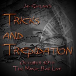 Tricks & Trepidation
