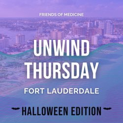 FOM | Fort Lauderdale | Unwind Thursday | Halloween Edition