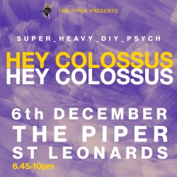Hey Colossus + special guests