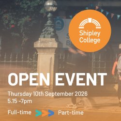 Shipley College Open Event