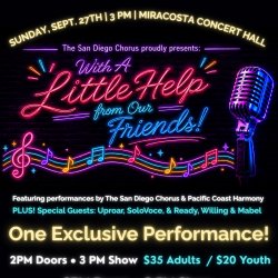 Reserve Tickets for With a Little Help From My Friends from the San Diego Chorus!