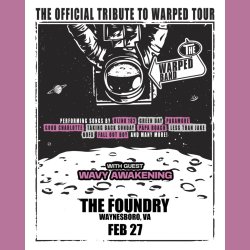 The Warped Band - The Official Tribute of Warped Tour with Wavy Awakening at The Foundry