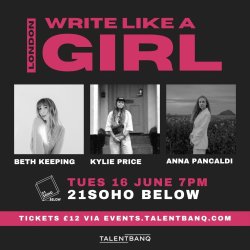 Write Like A Girl LIVE at 21Soho Below