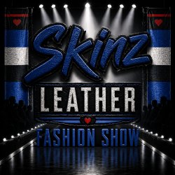 SKINZ Leather Fashion Show