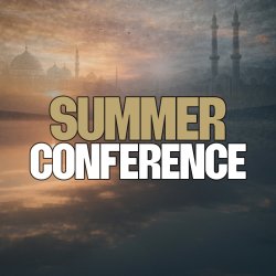 Manchester - An Evening with Mufti Menk, Sheikh Ali Hammuda and Sheikh Jamal Abdinasir - Summer Conference 2026