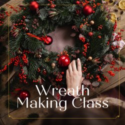 🎄✨ Festive Christmas Wreath Making Workshop ✨🎄
