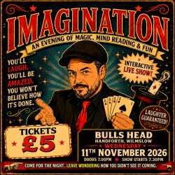 IMAGINATION — Magic, Mind Reading & Psychology Night at the Bulls Head