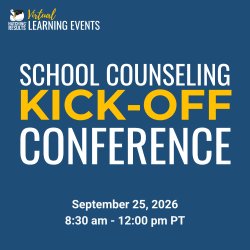 School Counseling Kick-Off Conference 2026-2027