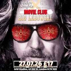 Friday Knights' Movie Club - The Big Lebowski @ Grid Coffee