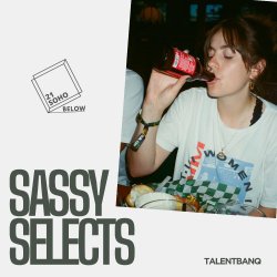 SASSY SELECTS With Bobo Rose, Wesley Bennett and Madeline Thorp