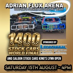 Saturday tickets- 1400 Stock Cars World Final and Saloon Stock Cars