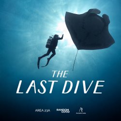 The Last Dive - Minneapolis Premiere