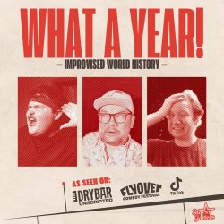 What a Year: Improvised World History