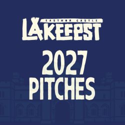 Lakefest 2027 Pitches