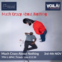 Much Crazy About Nothing - Voila! Festival 2026