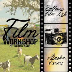 Bellows Farm Film Workshop