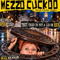 Mezzo Cuckoo: Diva Gone Dada